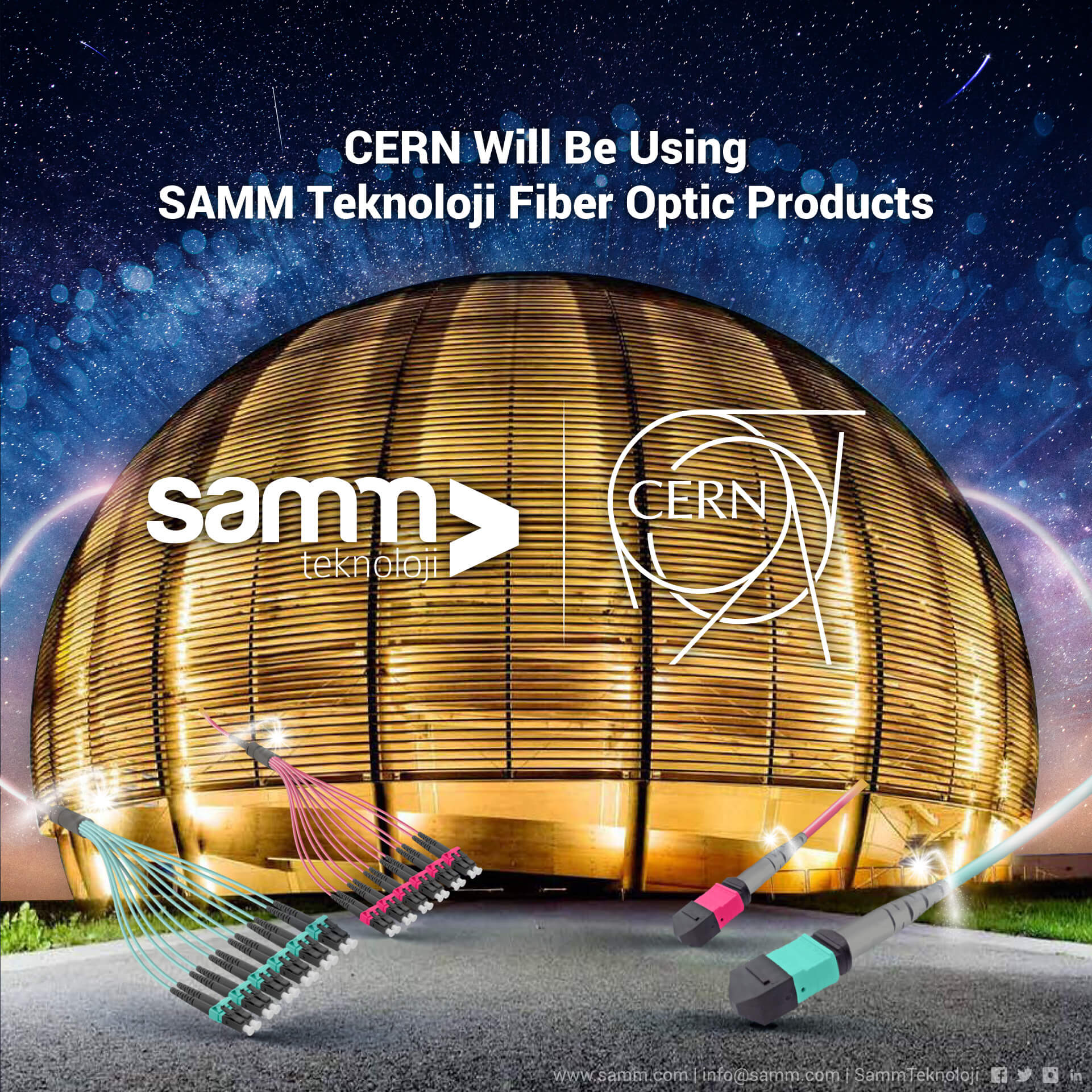 SAMM Signs a Contract with CERN for Fiber Optic Cables and Accessories