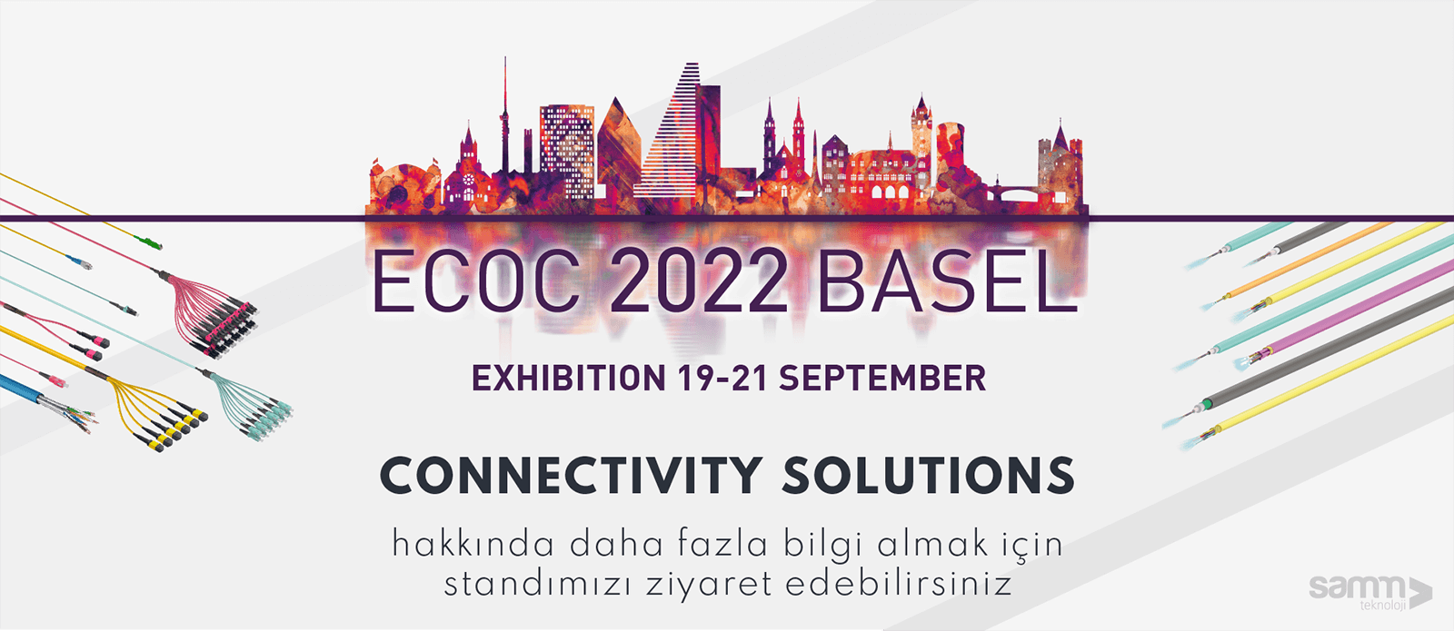 Samm Teknoloji, ECOC 2022 Basel'e Katılıyor!