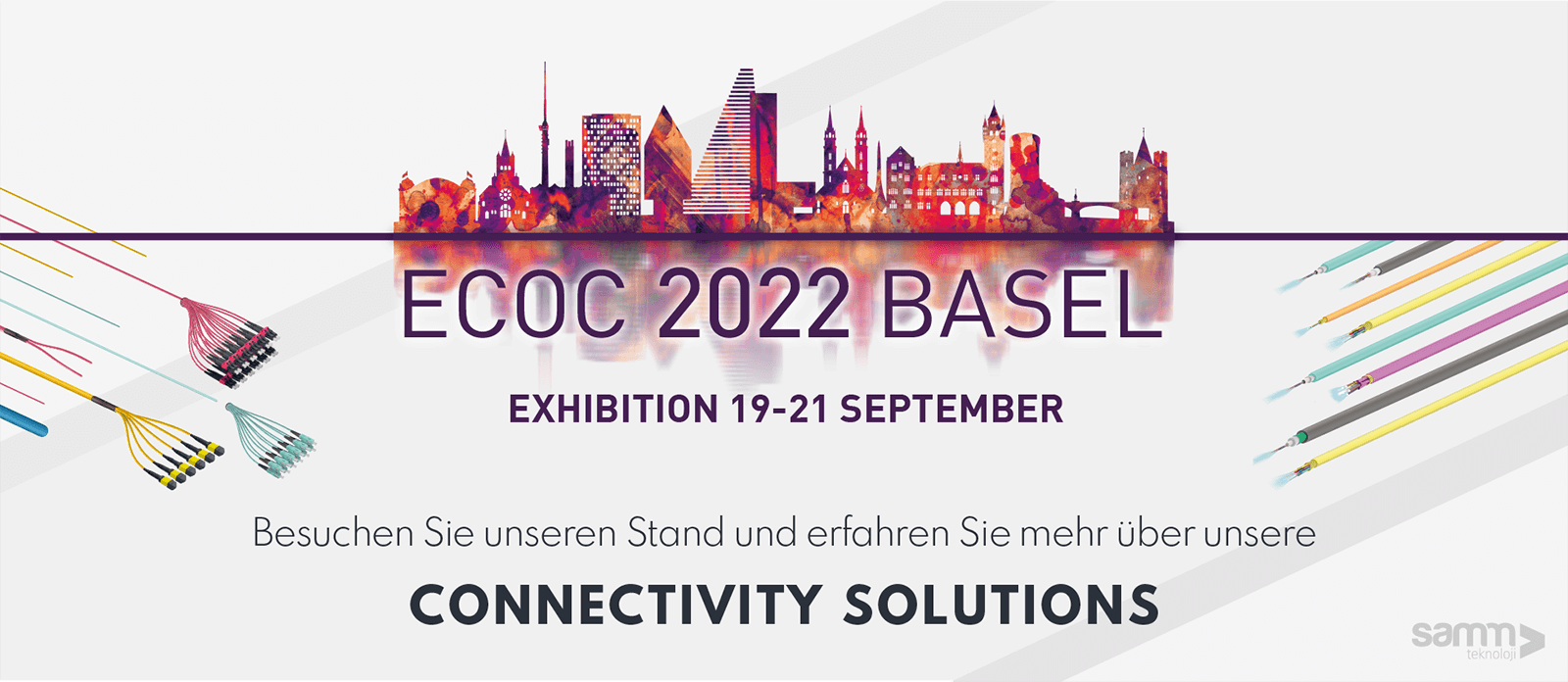 Samm Teknoloji nimmt an der Basler Ausstellung ECOC 2022 teil