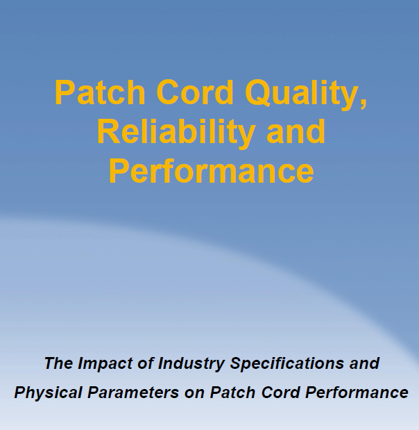 patch cord - reliability and performance