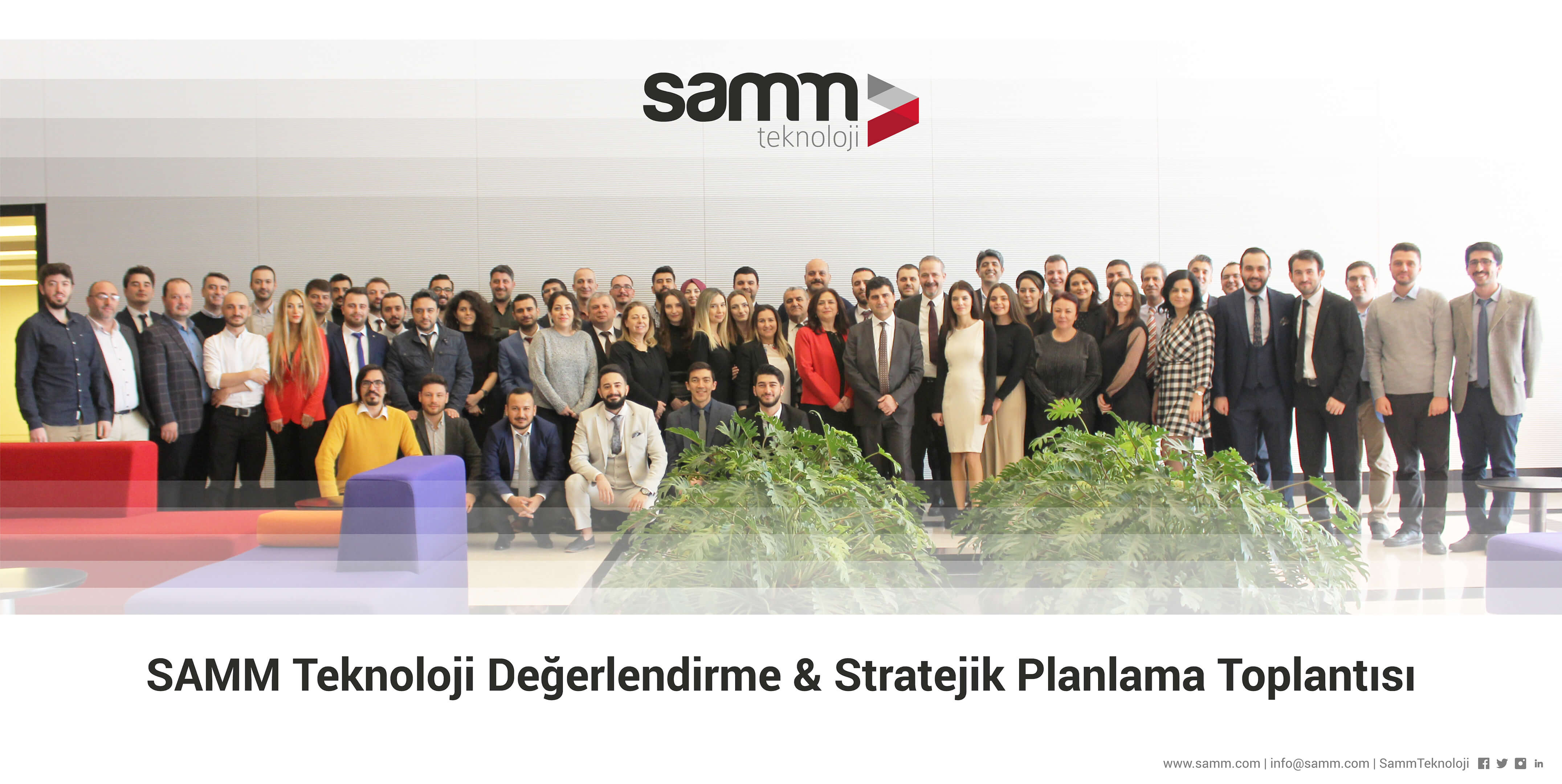 SAMM Teknoloji Değerlendirme & Stratejik Planlama Toplantısı