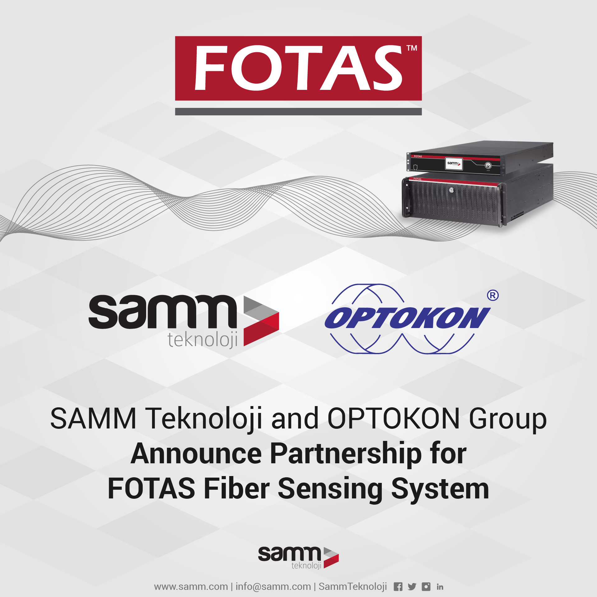 SAMM Teknoloji and OPTOKON Group and Announce Partnership for FOTAS Fiber Sensing System