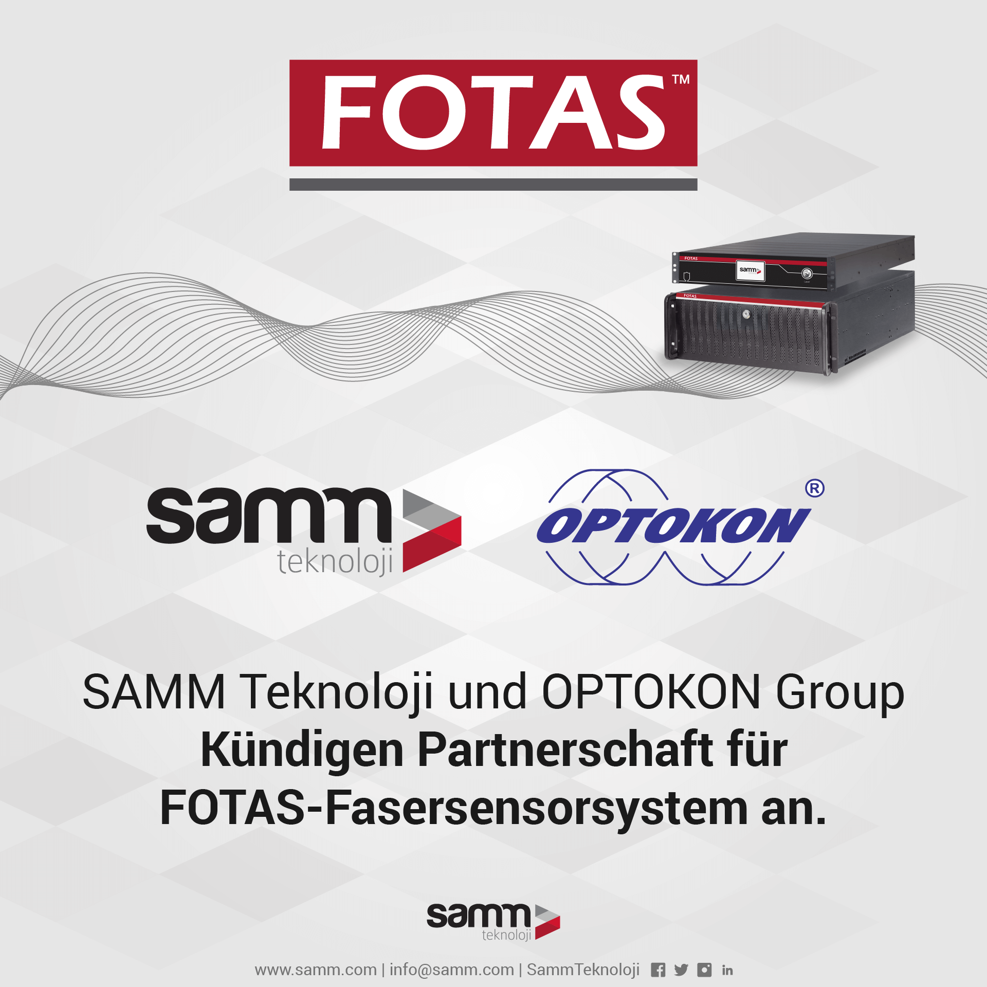 SAMM Teknoloji und OPTOKON Group Kündigen Partnerschaft für FOTAS-Fasersensorsystem an.